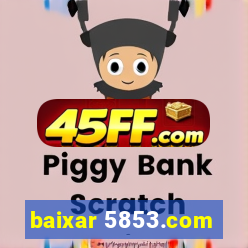 baixar 5853.com